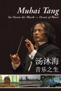 Muhai Tang - Im Ozean der Musik (2010)